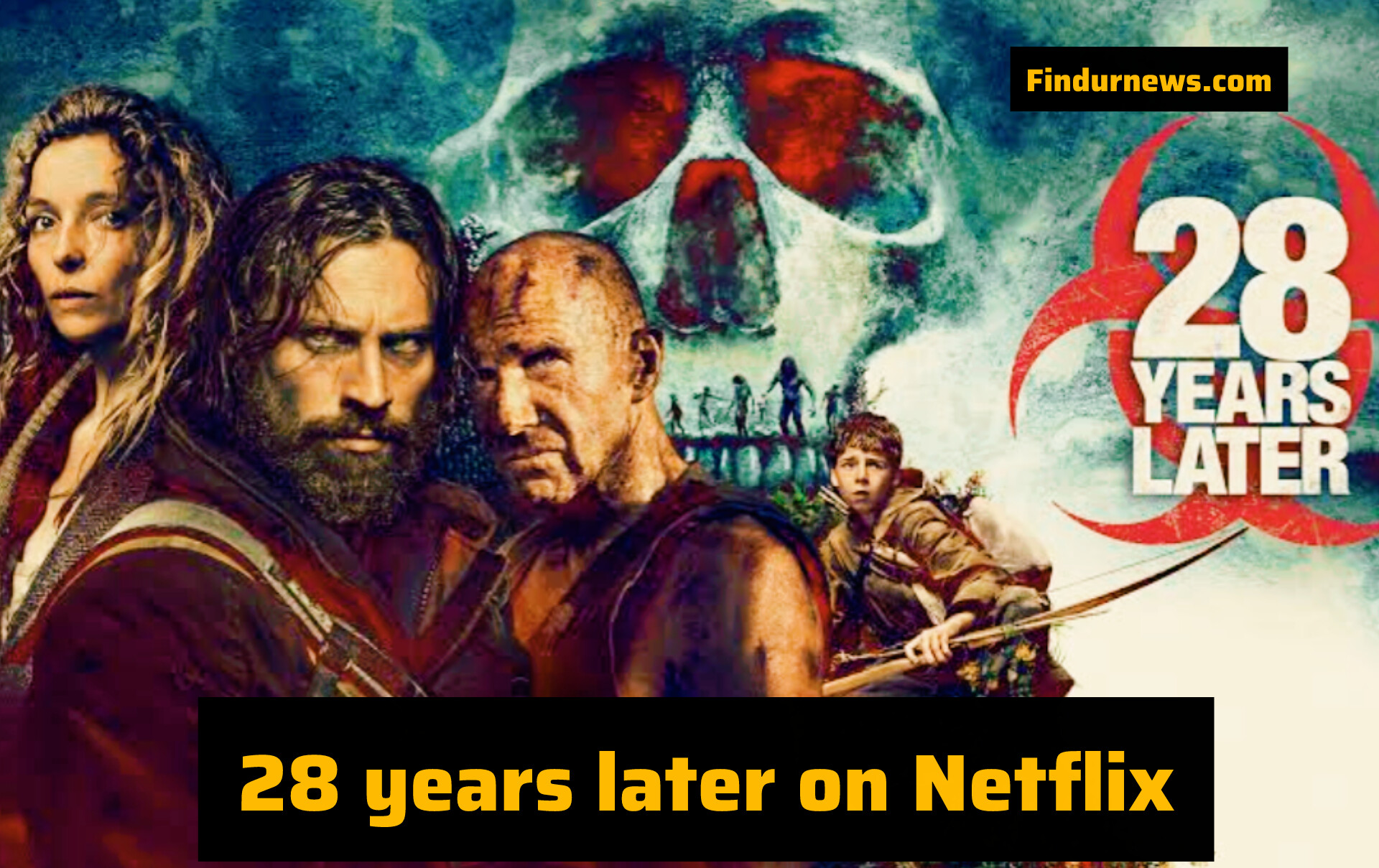 2025s Best Horror Film “28 Years Later” coming on Netflix today: See detailed review