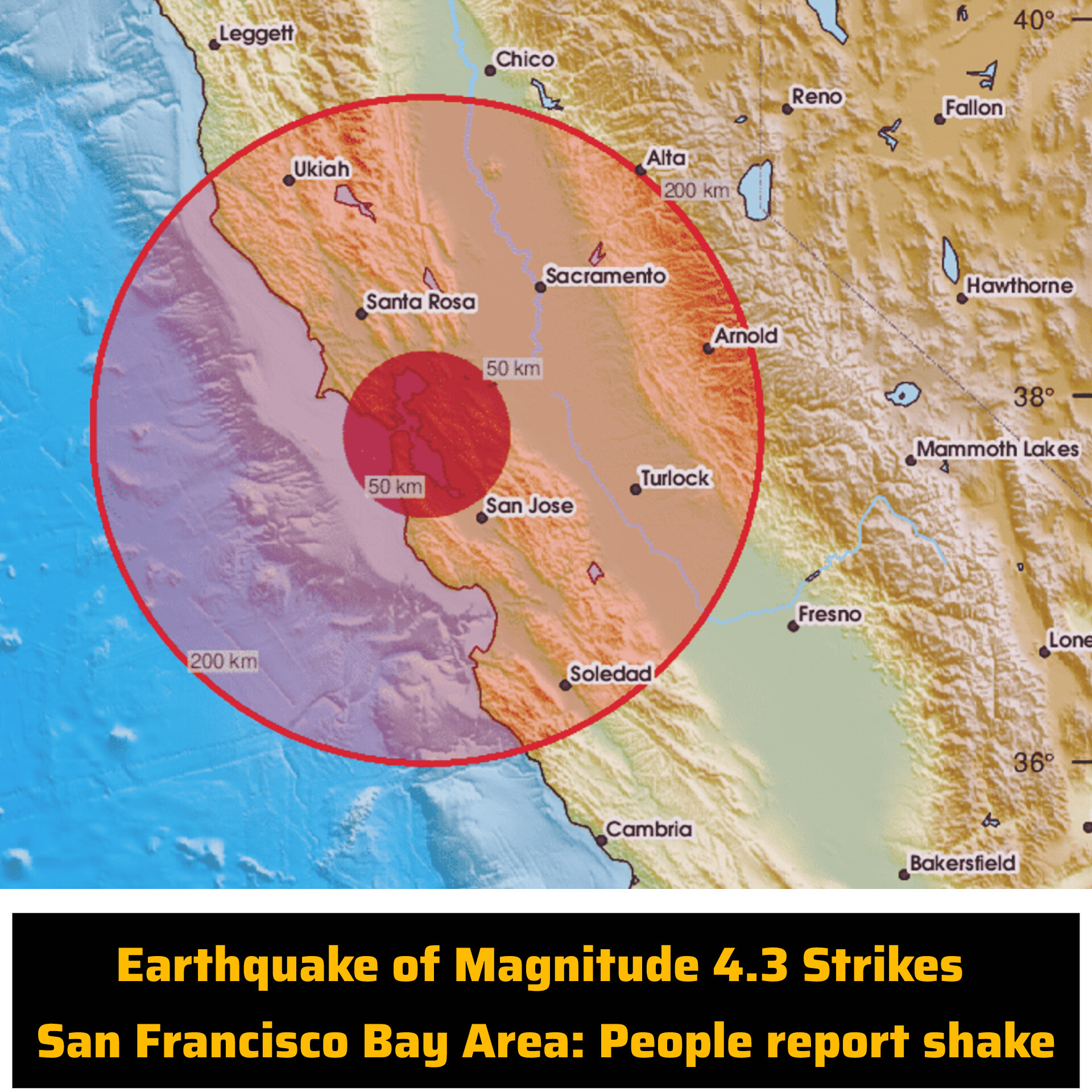 Earthquake of Magnitude 4.3 Strikes San Francisco Bay Area: People report shake